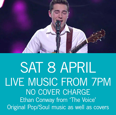 LIVE MUSIC - Ethan Conway Sat 8 April 7pm