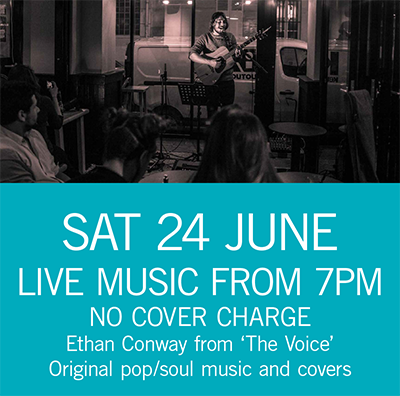 LIVE MUSIC - Ethan Conway Sat 24 June 7pm